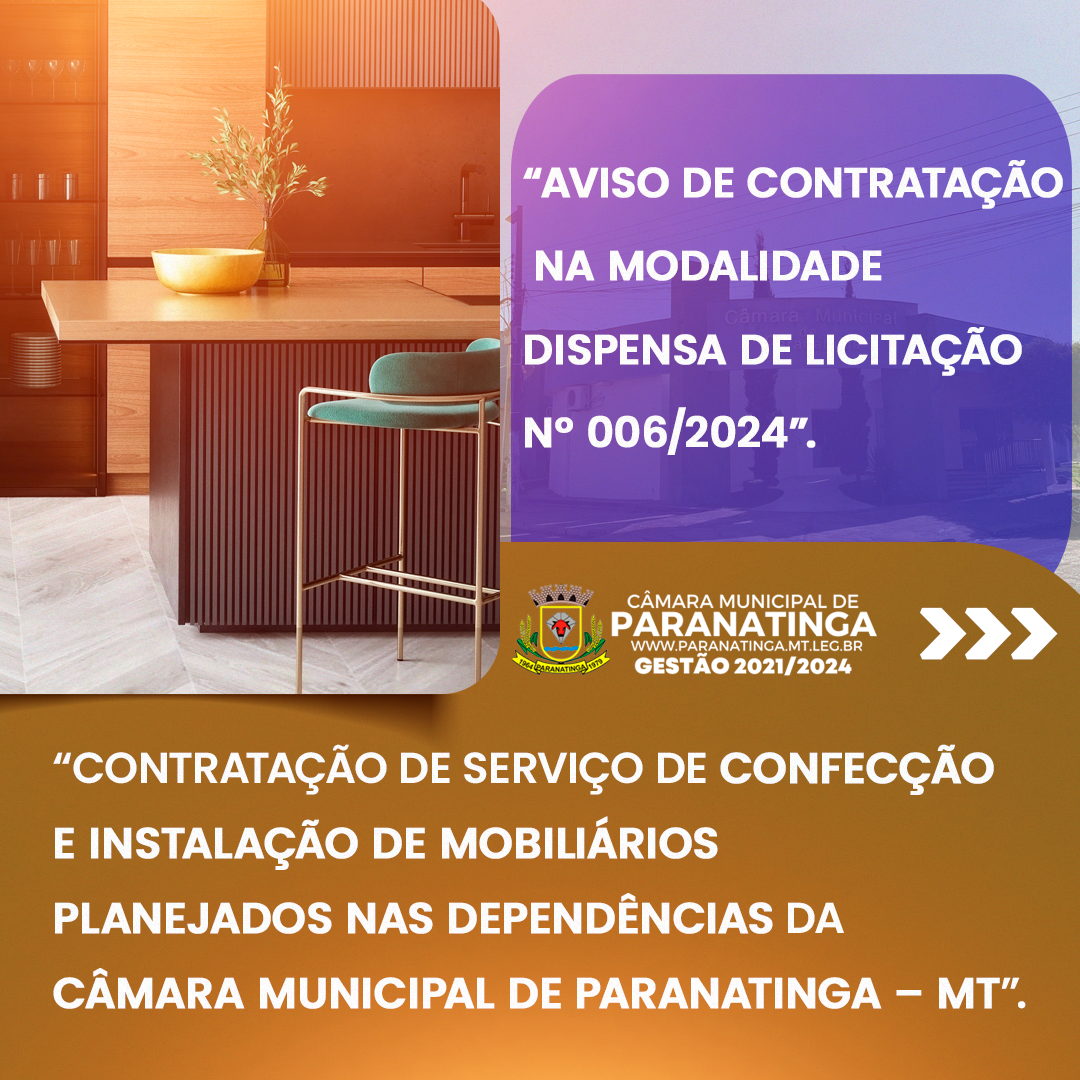 AVISO DE CONTRATAÇÃO NA MODALIDADE DISPENSA DE LICITAÇÃO   Nº 06/2024.